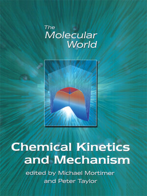 cover image of Chemical Kinetics and Mechanism